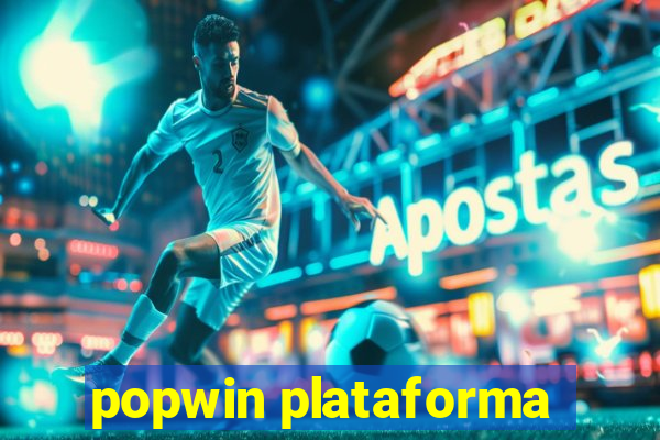 popwin plataforma